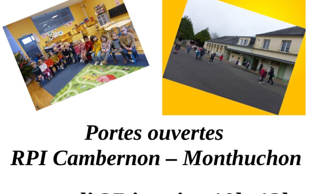 Venez visiter les écoles du RPI Cambernon- Monthuchon